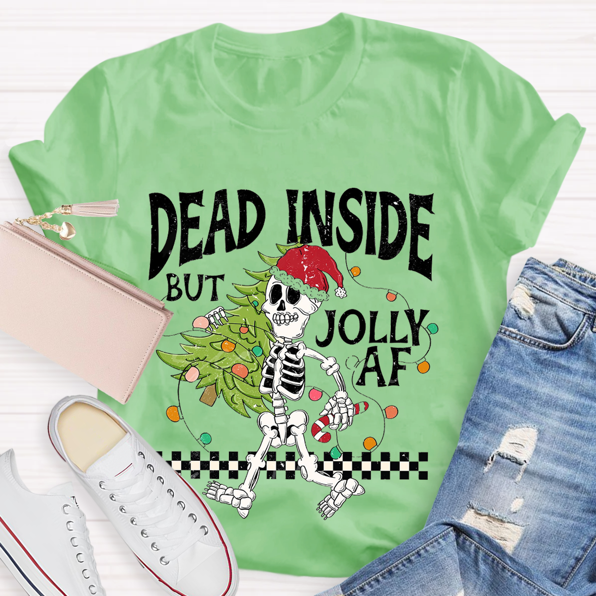 Dead Inside but Jolly AF Teacher T-Shirt