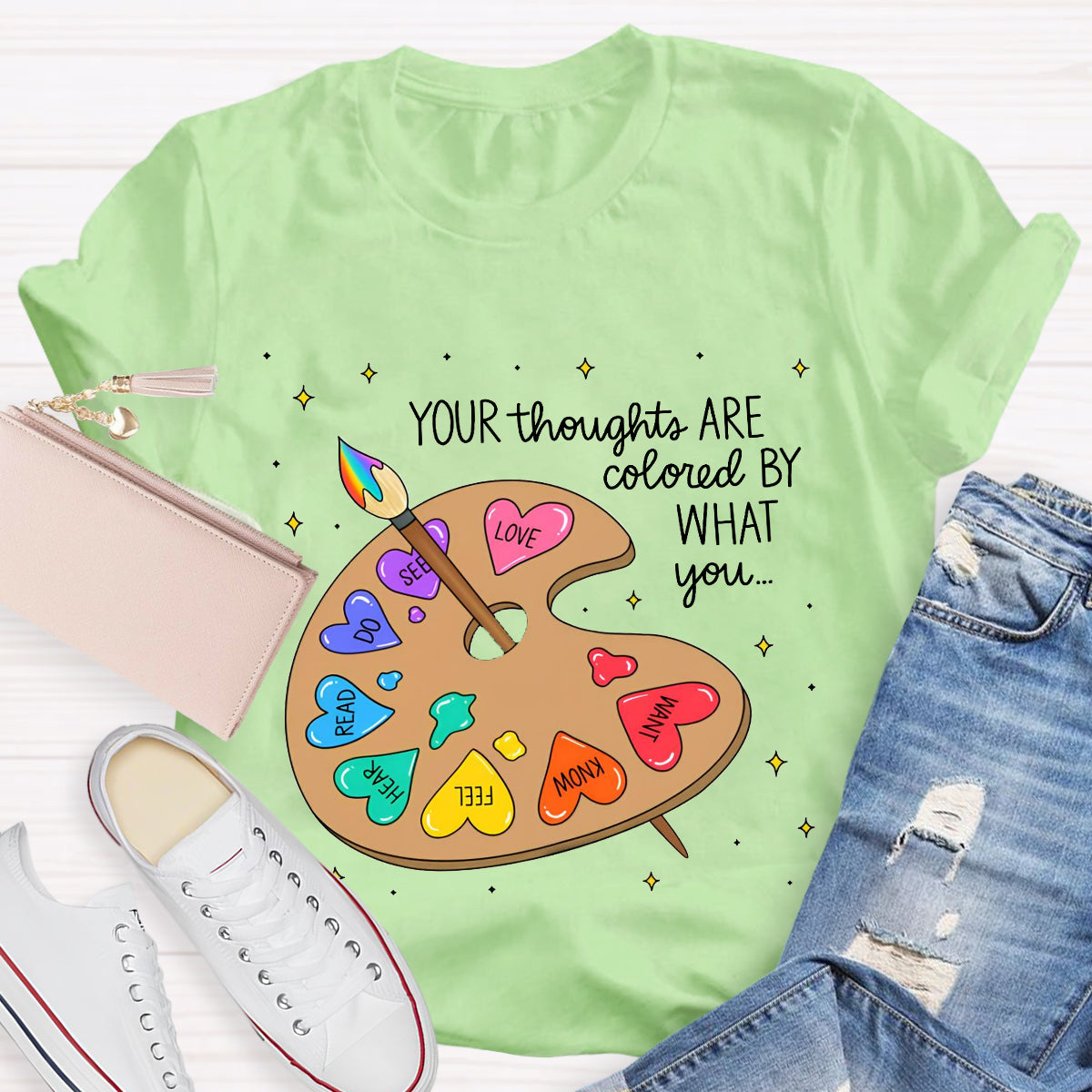 Your Thoughts Are Colored By What You Love What You Read Teacher T-Shirt