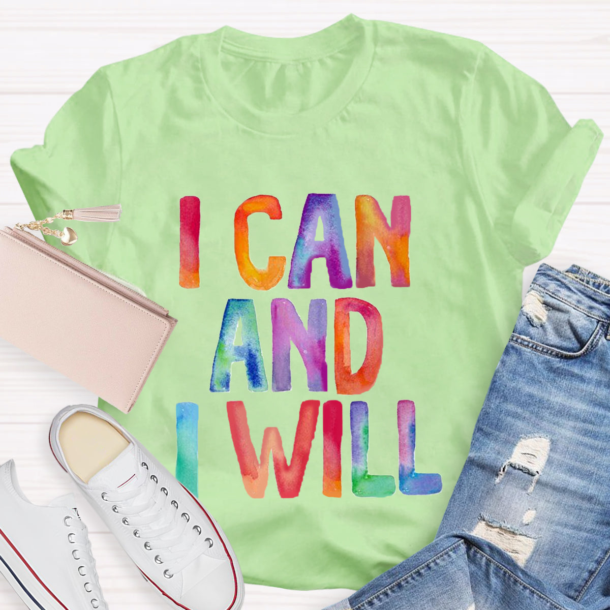 I Can And I Will T-Shirt