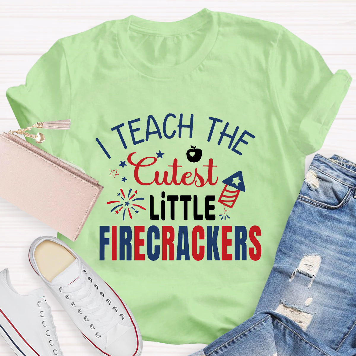 I Teach The Cutest Little Firecrackers Teacher T-Shirt