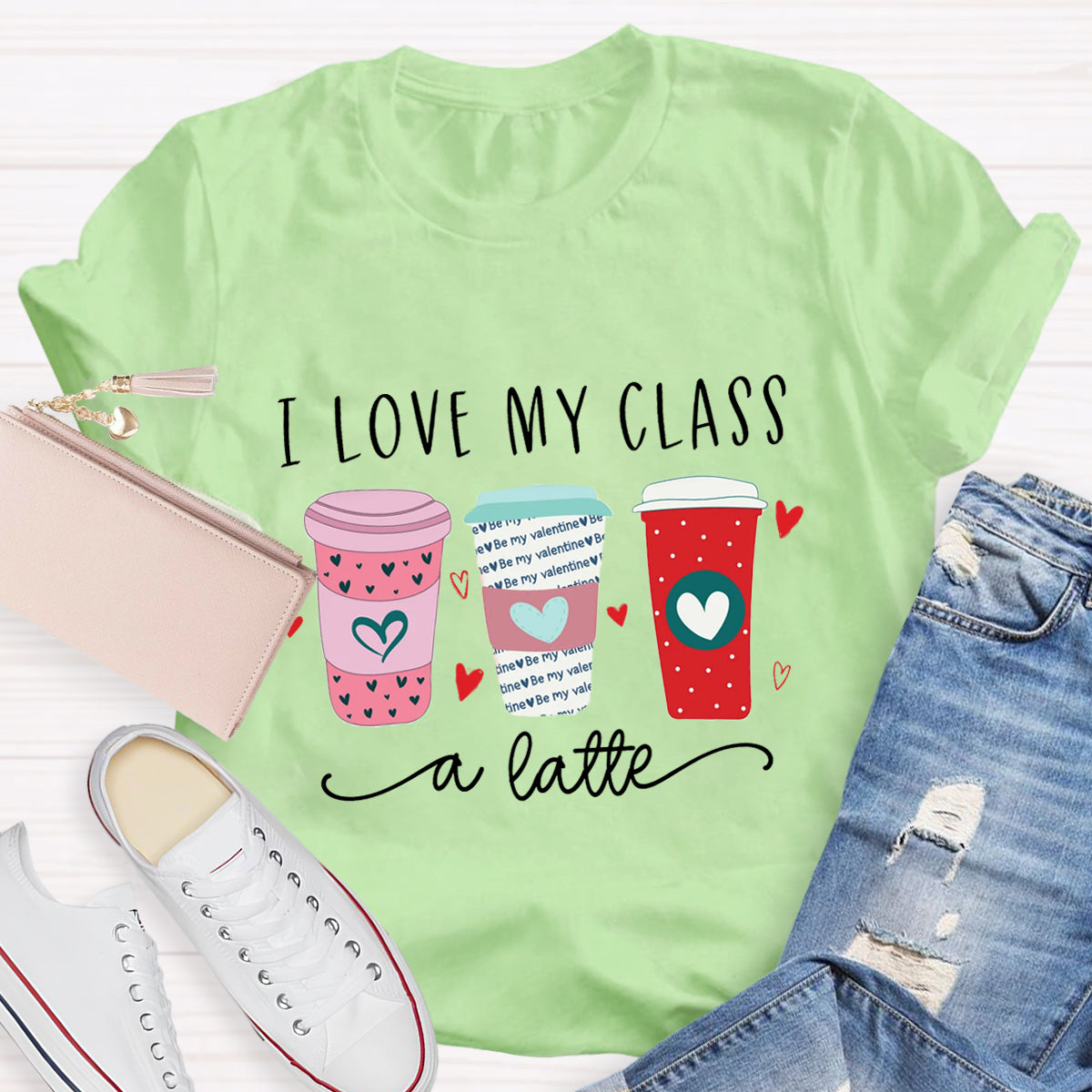 I Love My Class A Latte T-Shirt