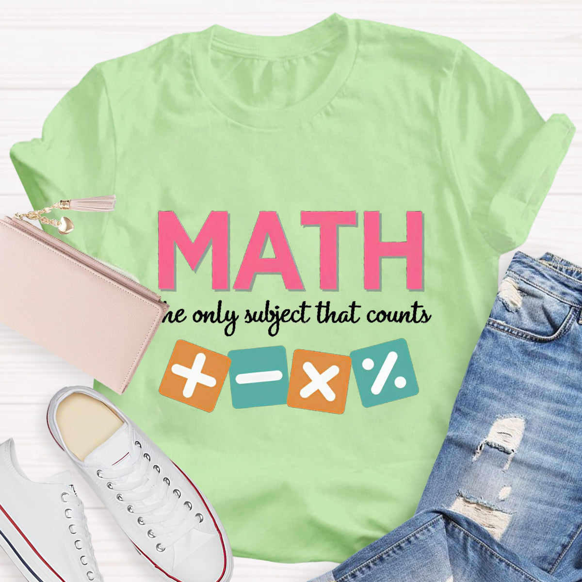 Math The Only Subject That Counts T-Shirt