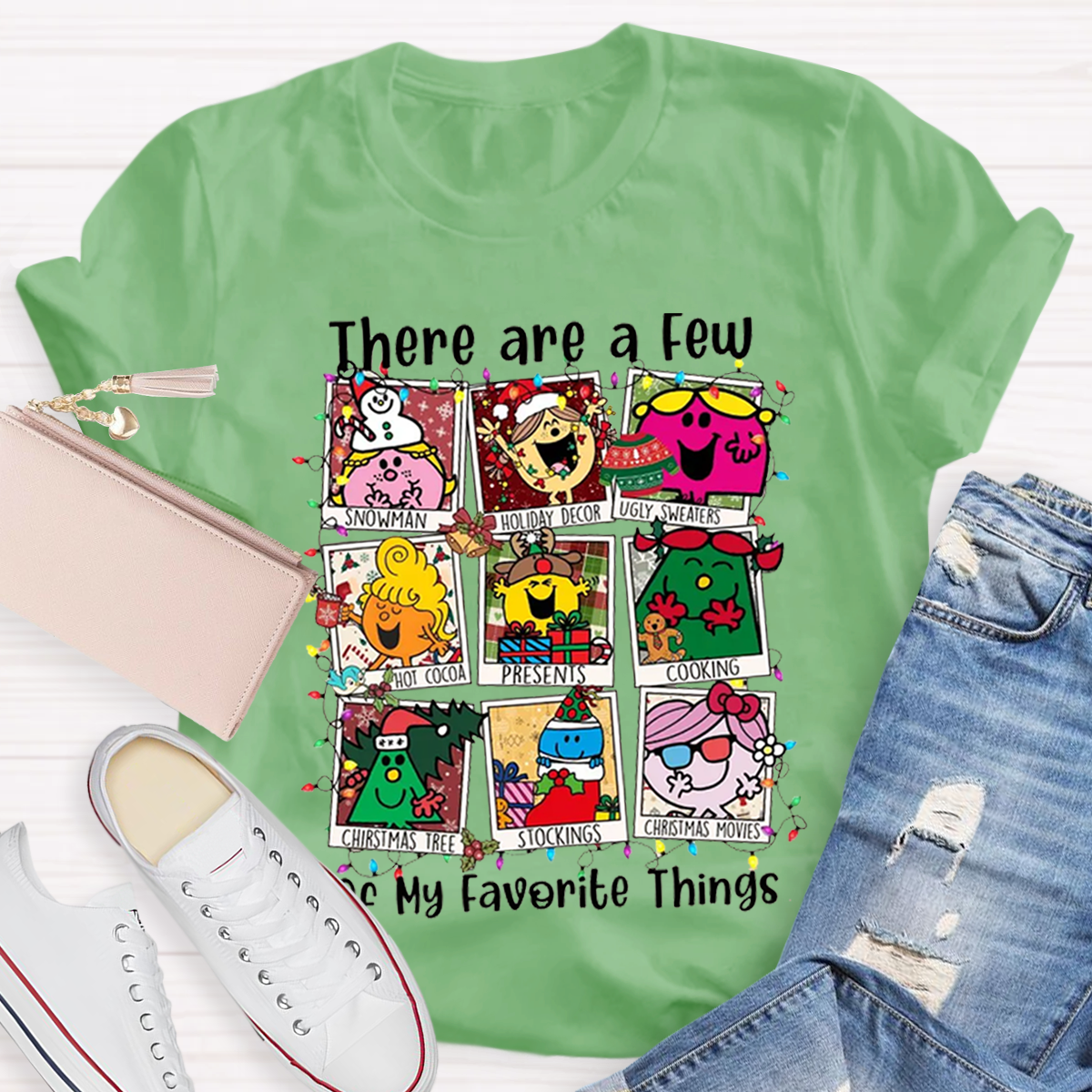 There Are A Few Of My Favorite Things Christmas Teacher T-Shirt