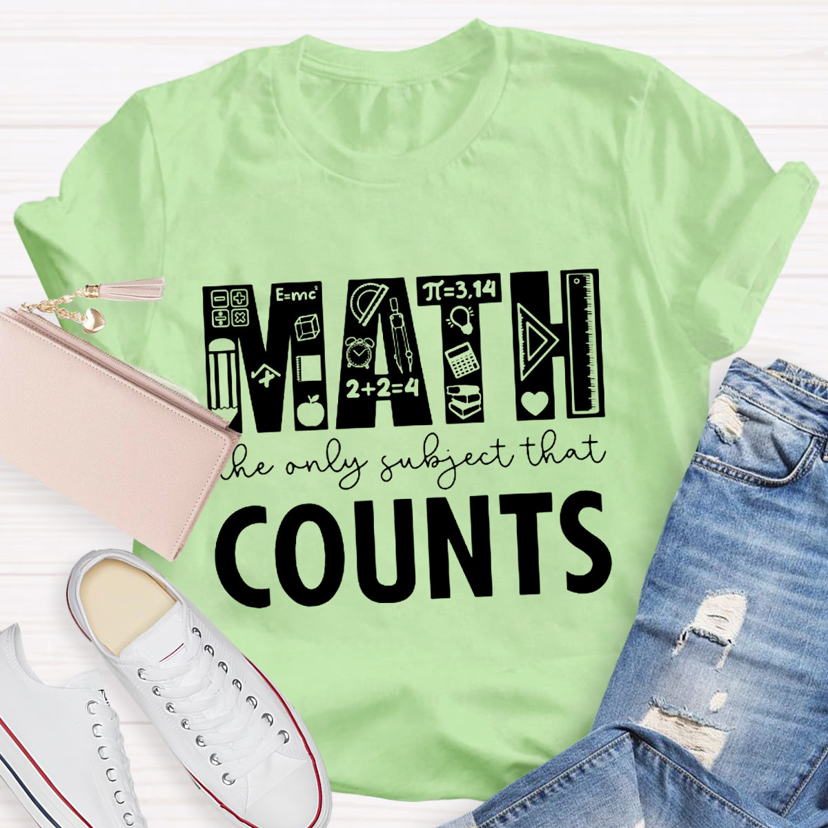 Math The Only Subject That Counts Math Teacher T-Shirt