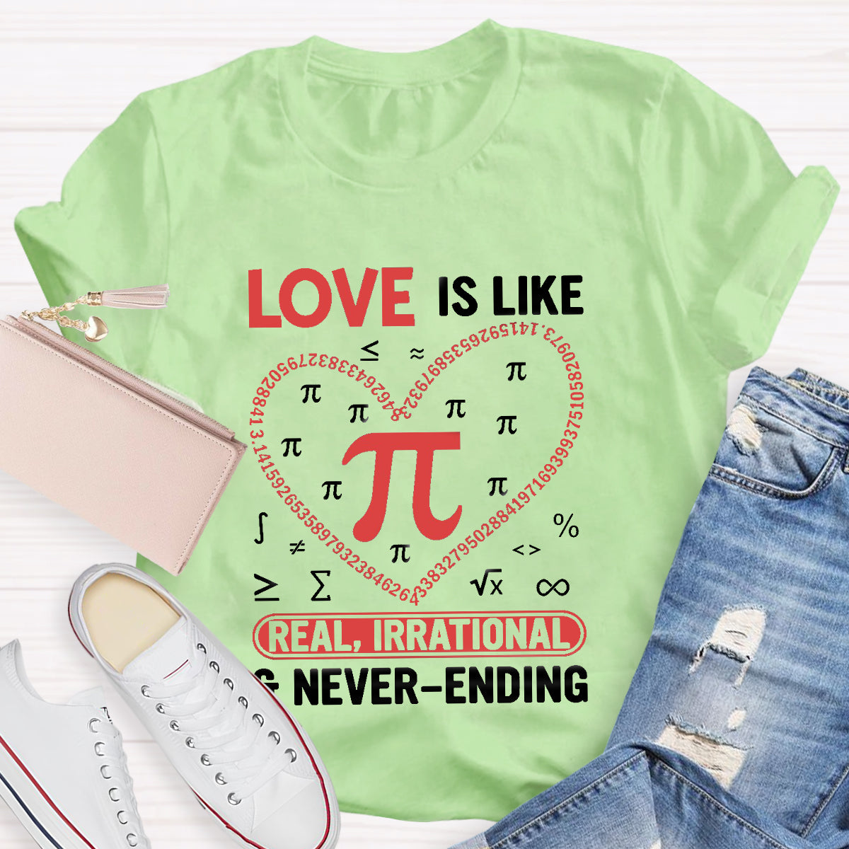 Love Is Like Pi Teacher T-Shirt