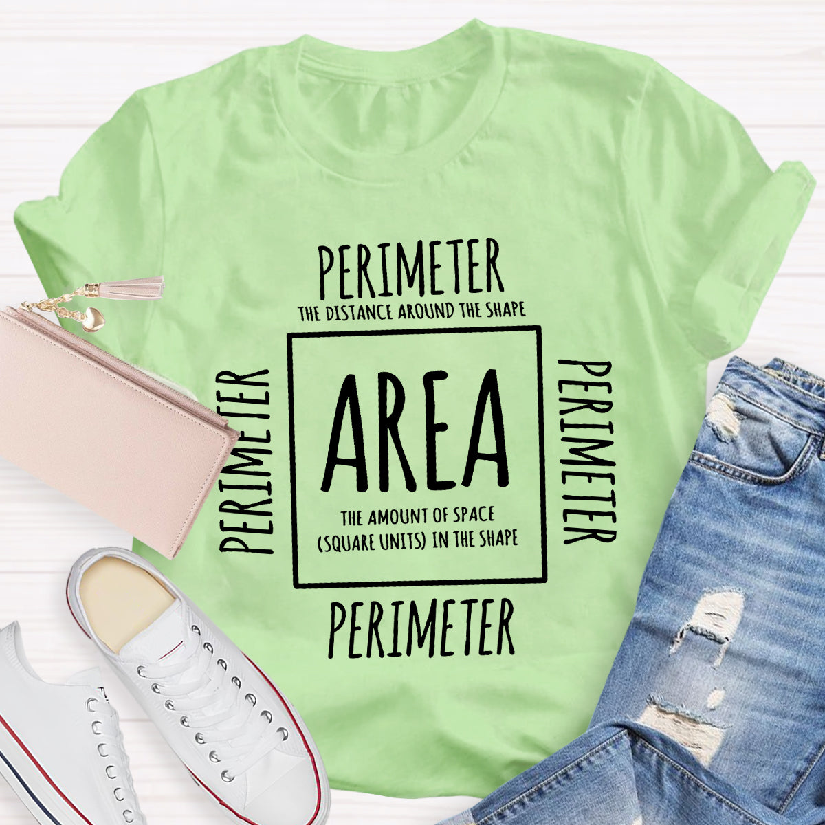 Area and Perimeter Math Teacher T-Shirt