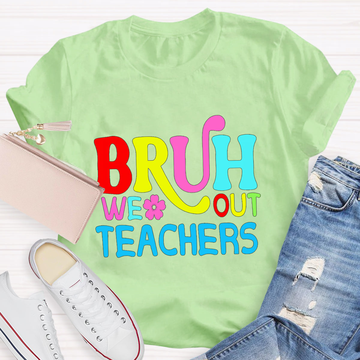 Bruh We Out Teachers T-Shirt