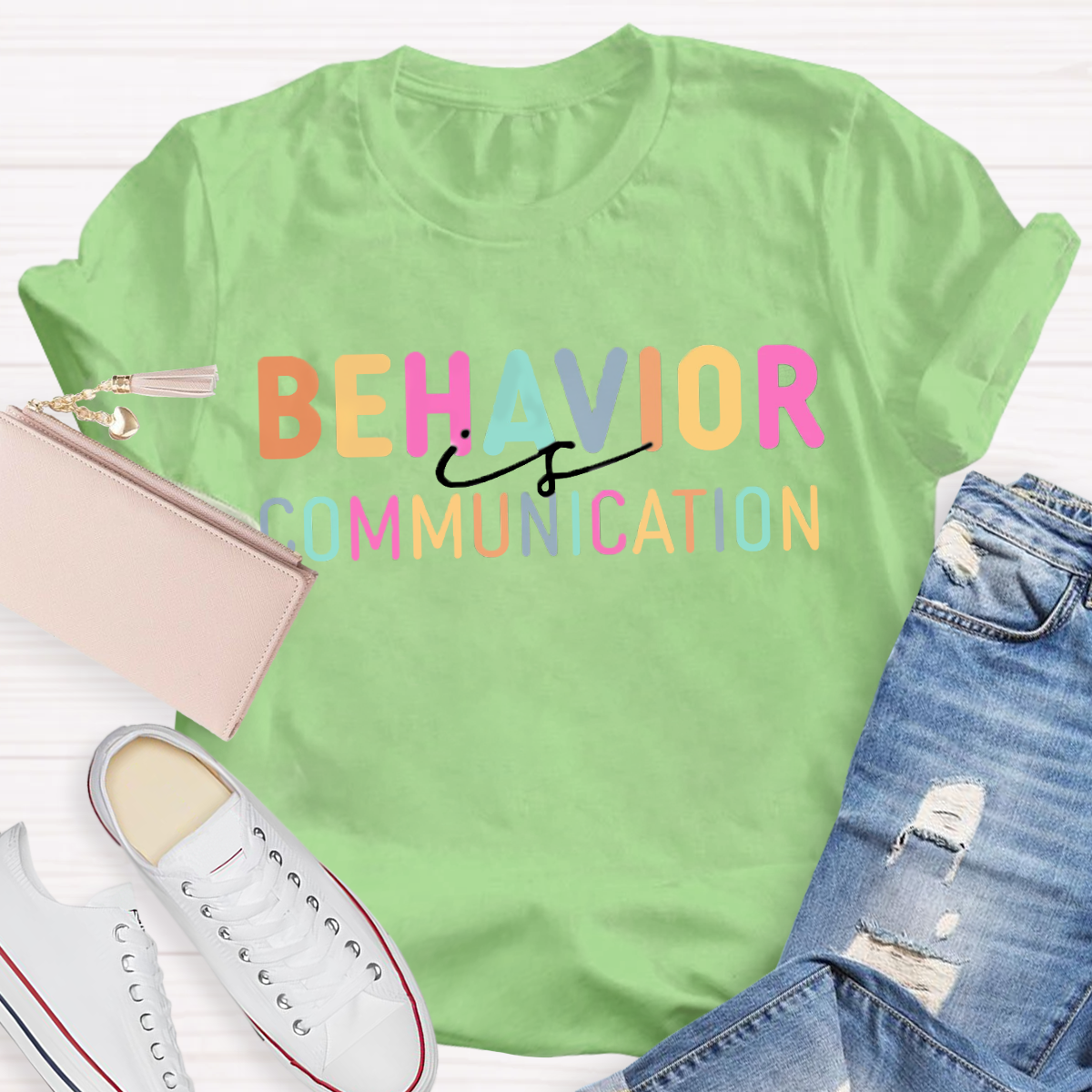 Behavior Is Communication T-Shirt