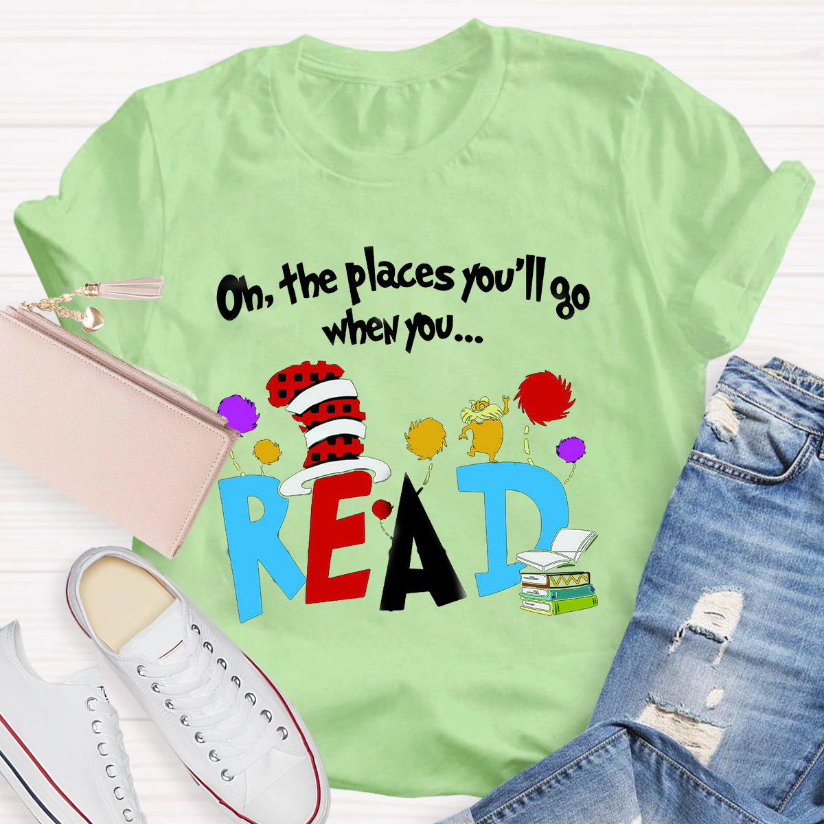 Oh The Places You'll Go When You Read Teacher T-Shirt