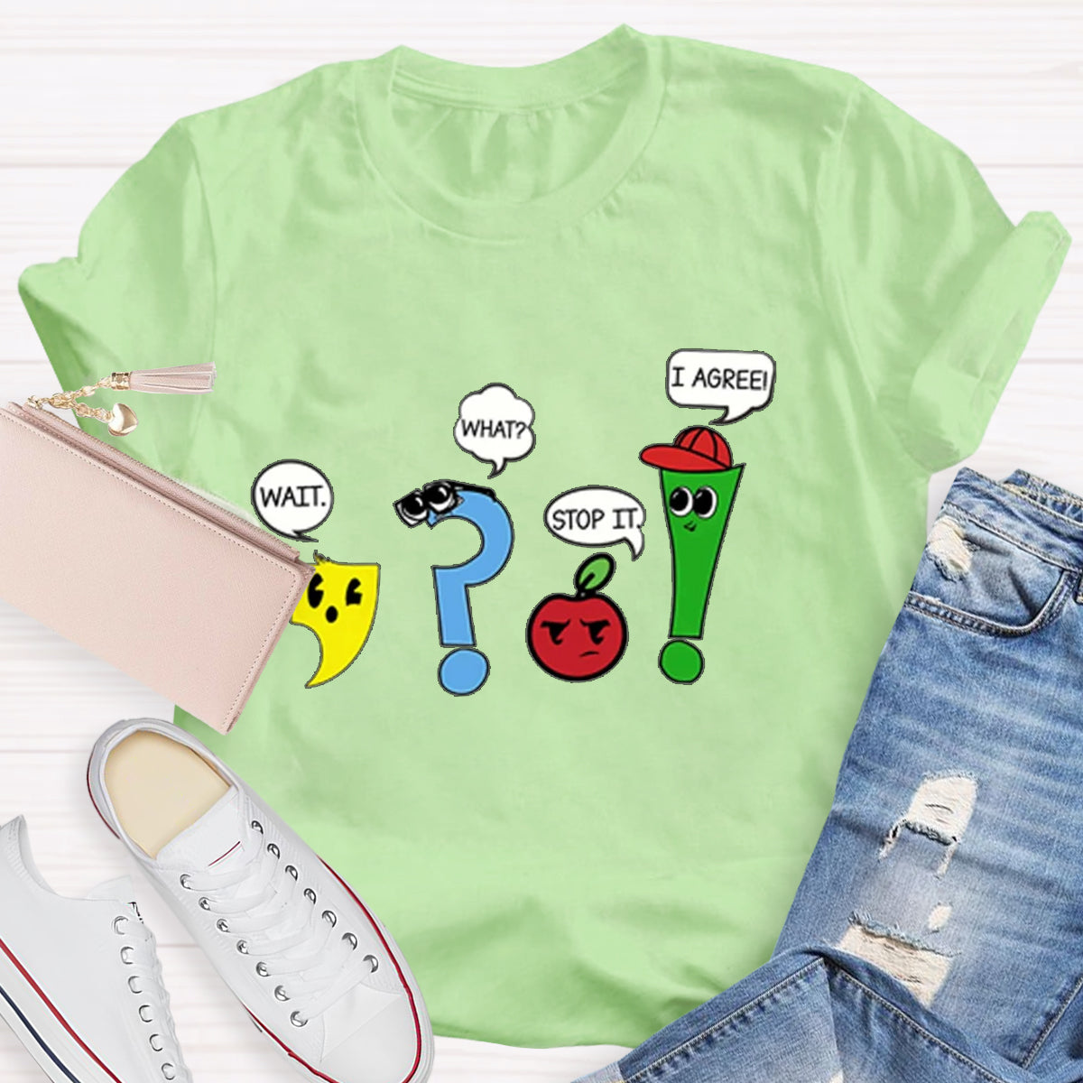 Wait What Stop It I Agree Funny Grammar Teacher T-Shirt