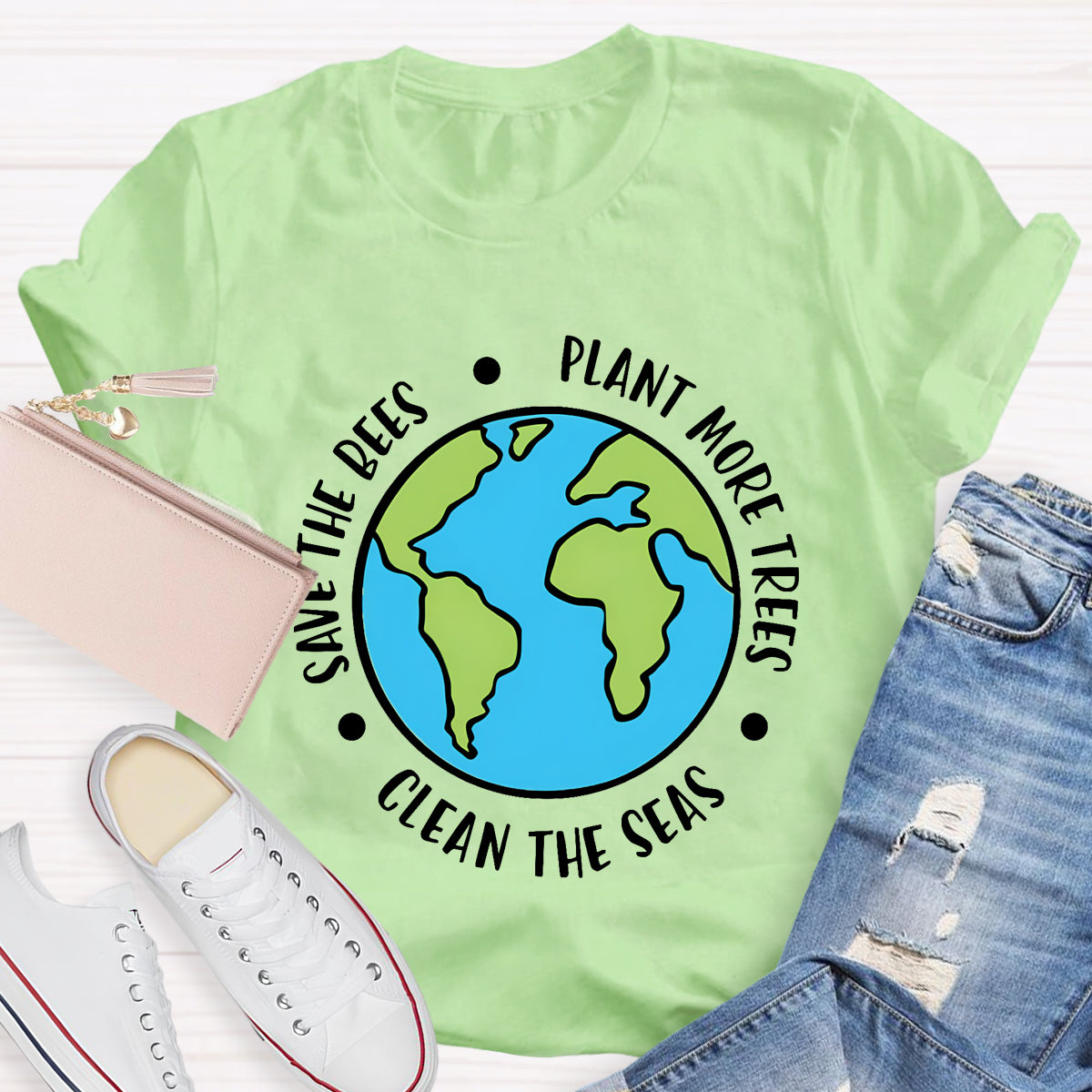 Plant More Trees Clean The Seas Save The Bees T-Shirt