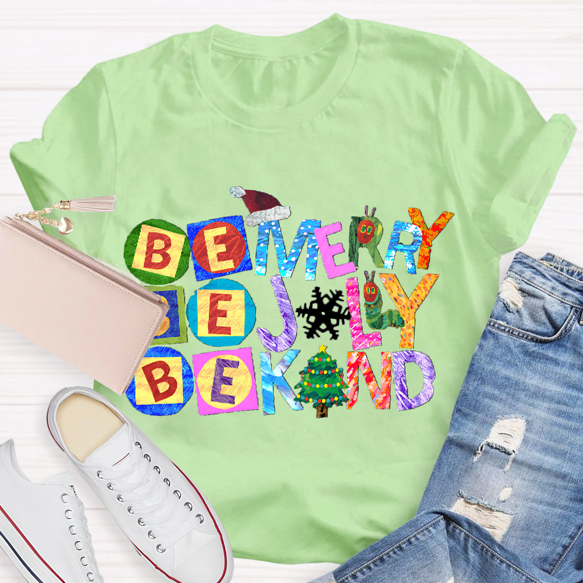 Be Merry Be Jolly Be Kind Christmas Caterpillar T-Shirt