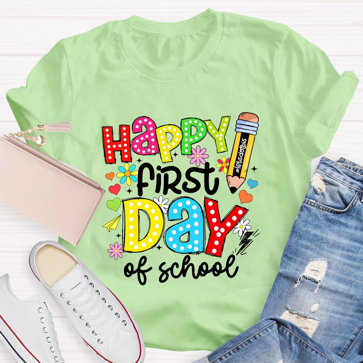 Happy First Day Of School T-Shirt