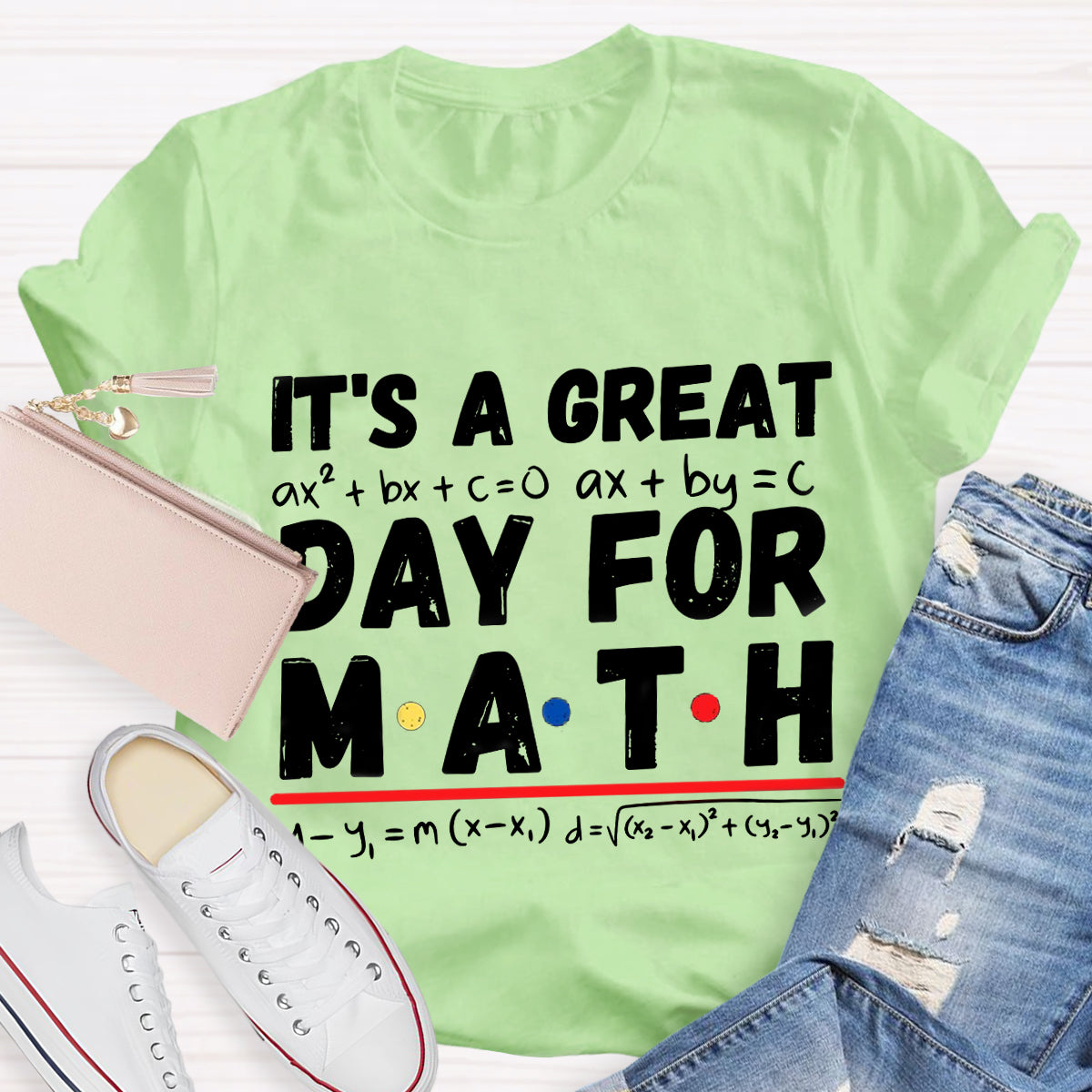 It'S A Great Day For Math T-Shirt