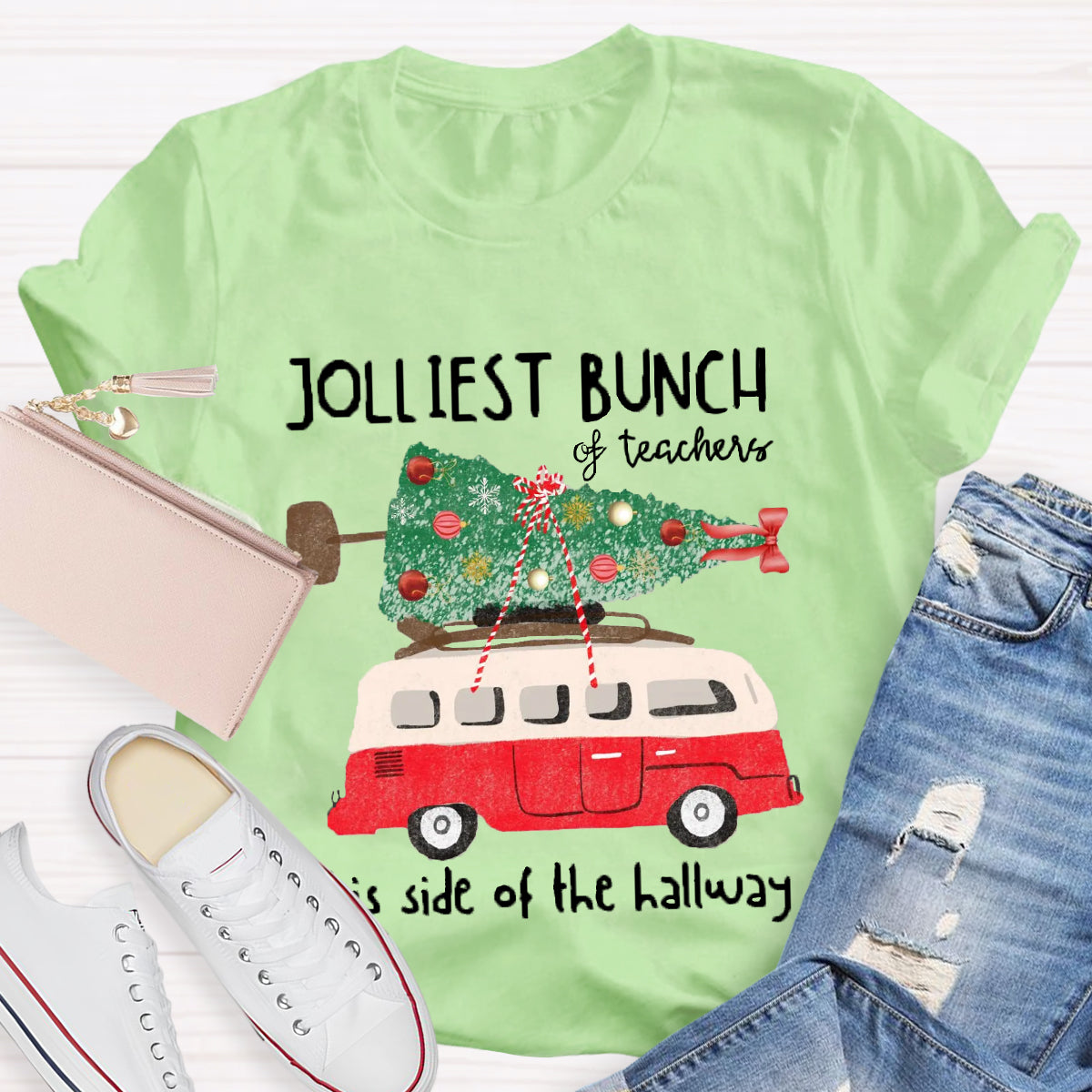 Jolliest Bunch Of Teachers This Side Of The Hallway  T-Shirt