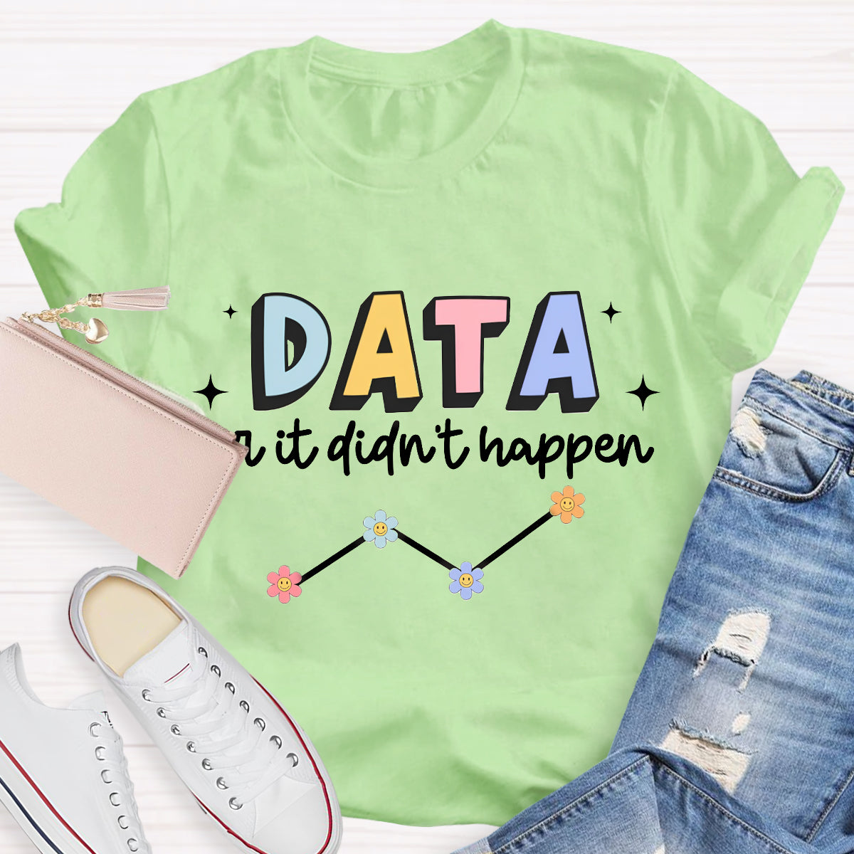 Data or It Didn't Happen Behavior Analyst T-Shirt