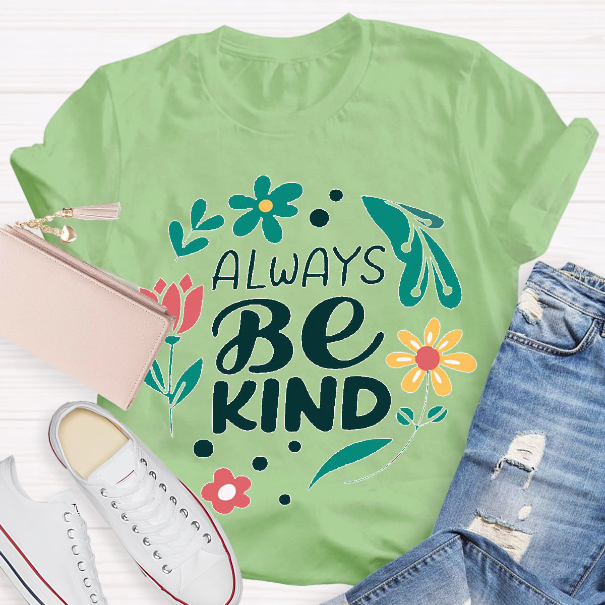 Always Be Kind Teacher T-Shirt