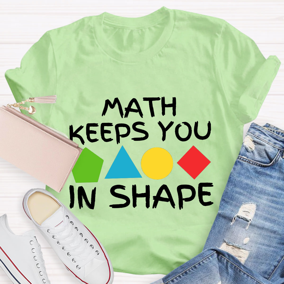 Math Keeps You In Shape T-Shirt