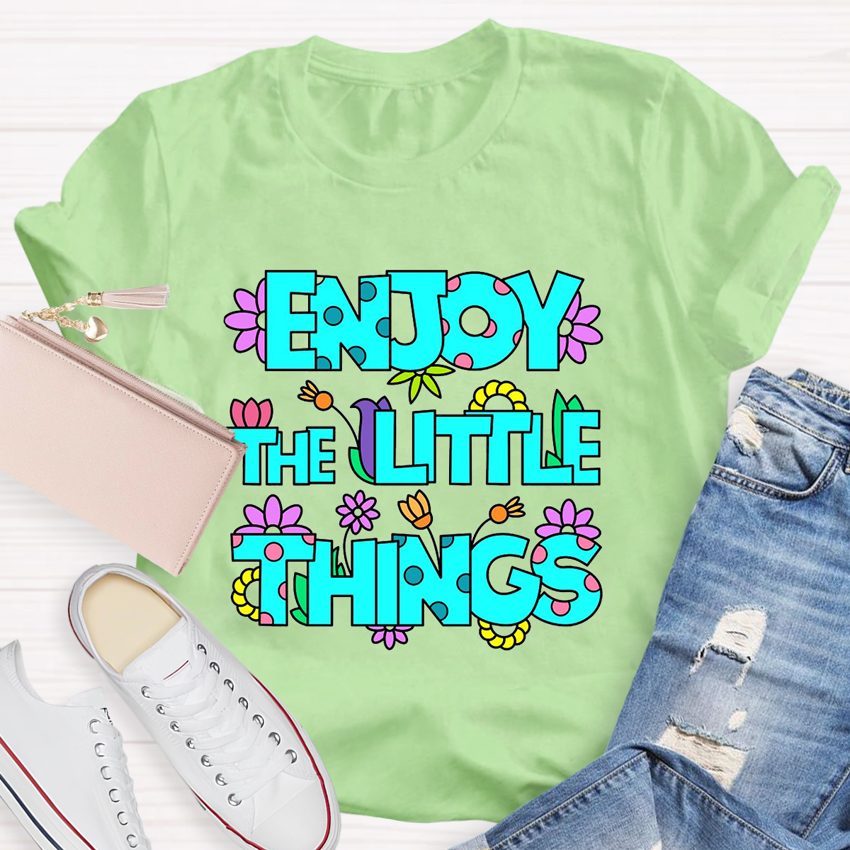 Enjoy The Little Things Cute Letters T-Shirt