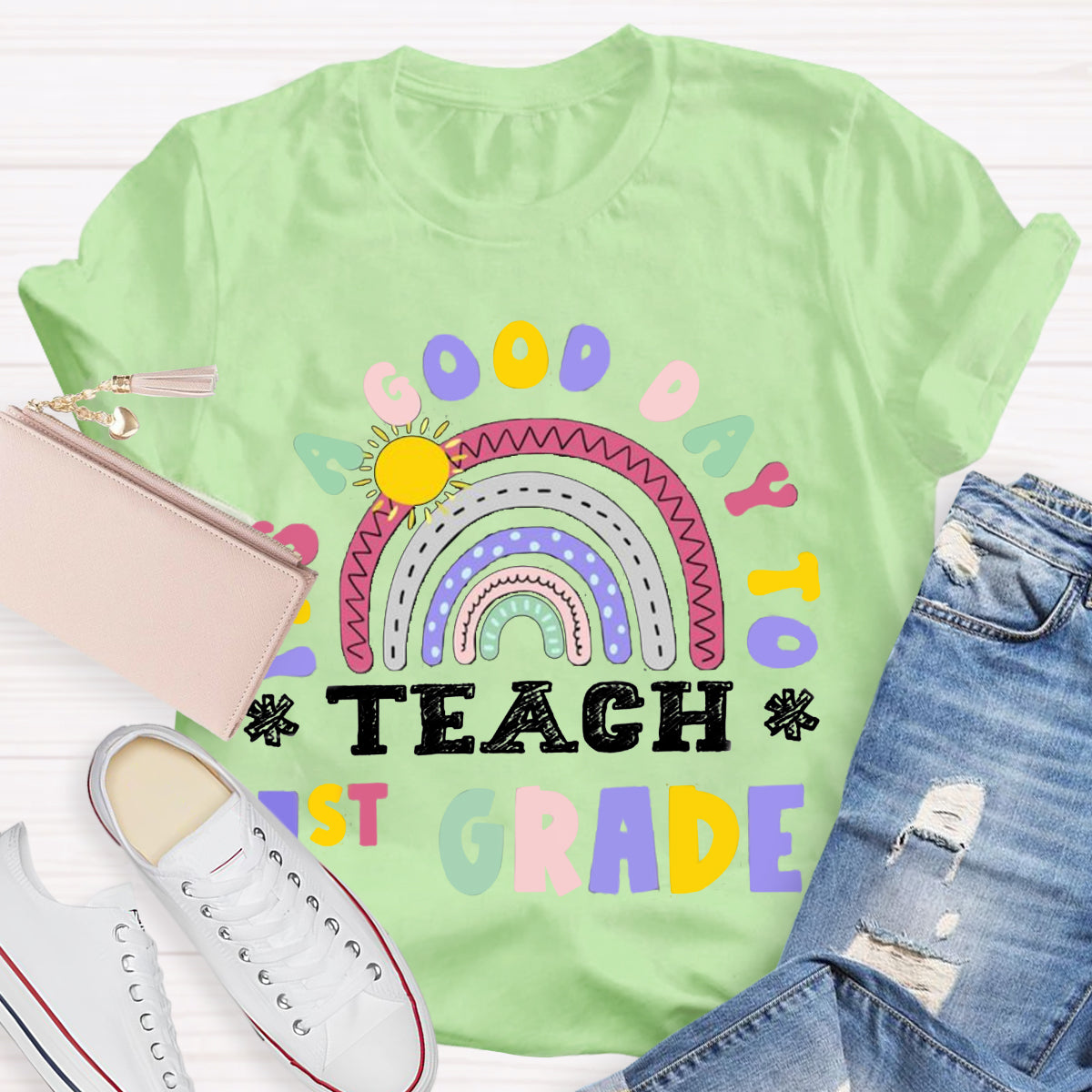 Personalized Grade It's A Good Day To Teach 1st Grade T-Shirt