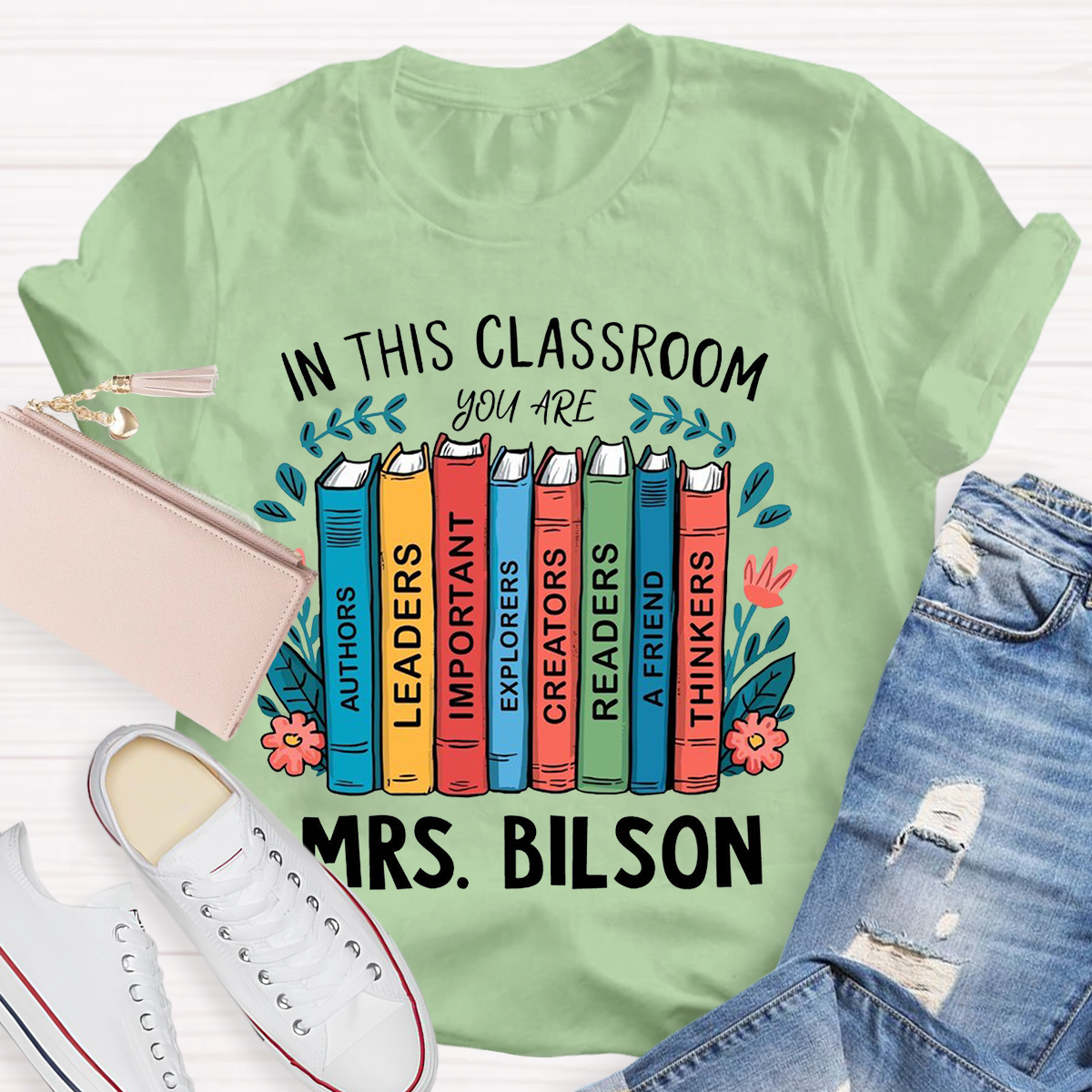 Personalized Name In This Class You Are Thinkers T-Shirt