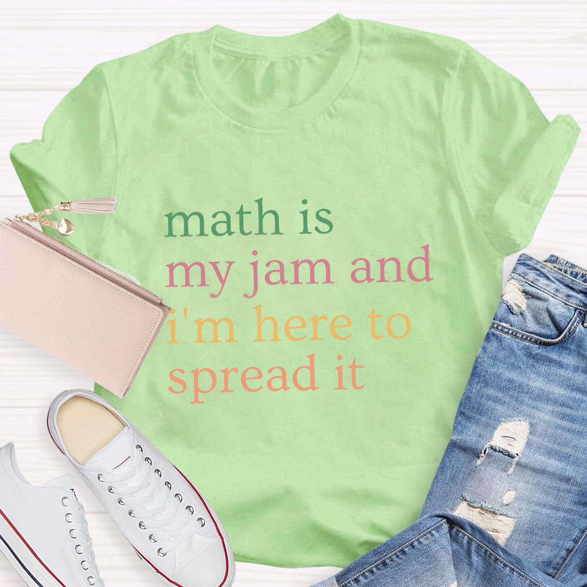 Math Is My Jam And I'M Here To Spread It Teacher T-Shirt