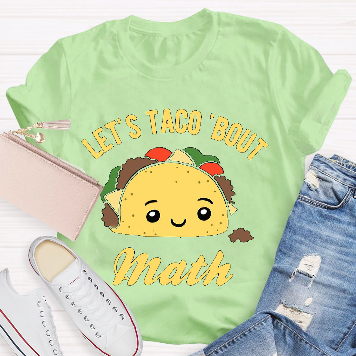 Let's Taco Bout Math Funny Teacher T-Shirt