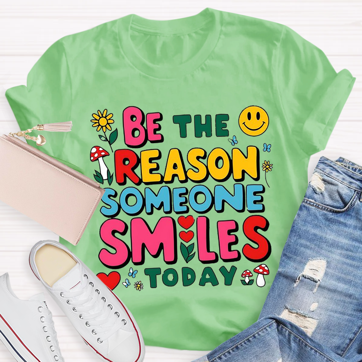 Be The Reason Someone Smiles Today Teacher T-Shirt