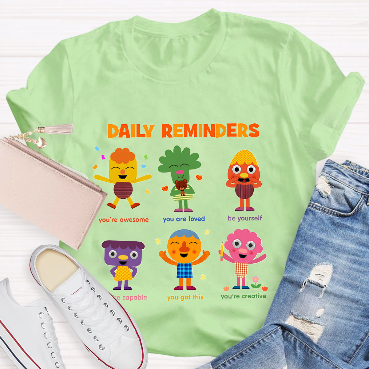 Daily Reminders T-Shirt