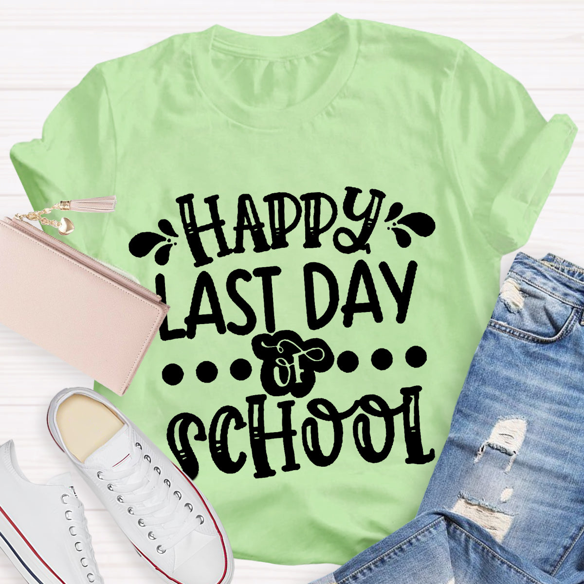 Happy Last Day Of School Teacher Shirt