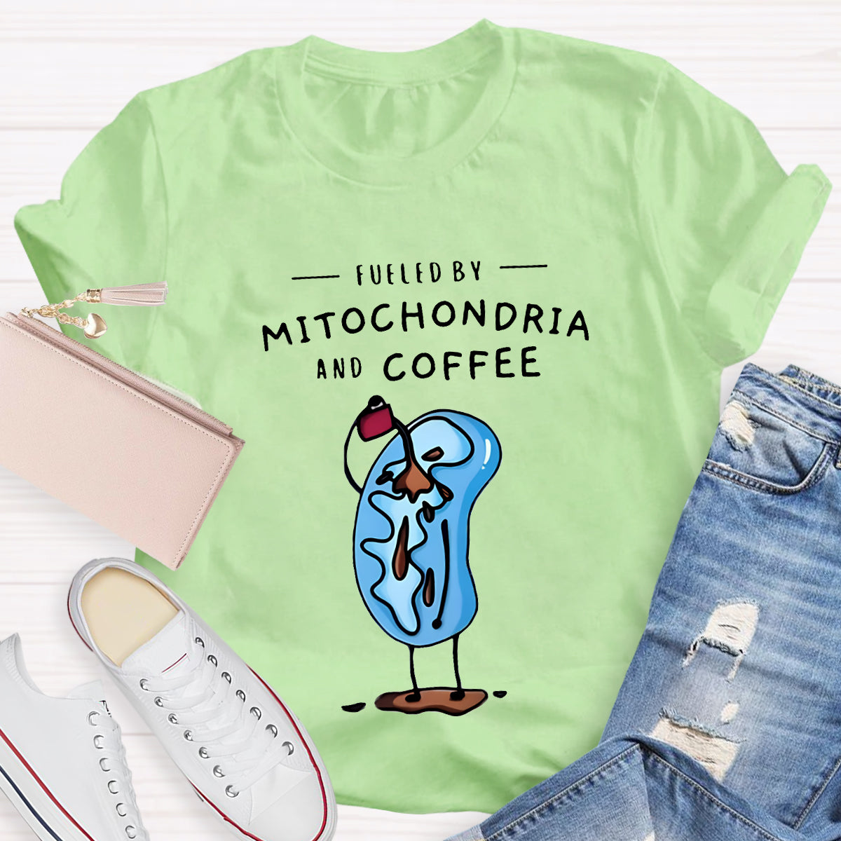 Fueled By Mitochondria And Coffee Funny Science Teacher T-Shirt