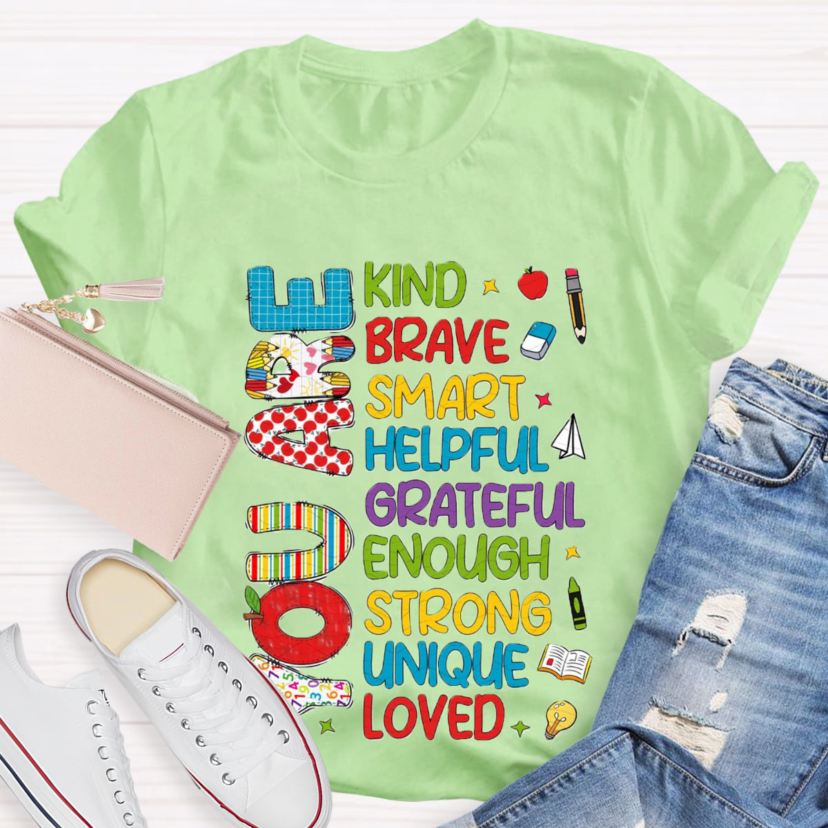 You Are Kind Brave Teacher T-Shirt