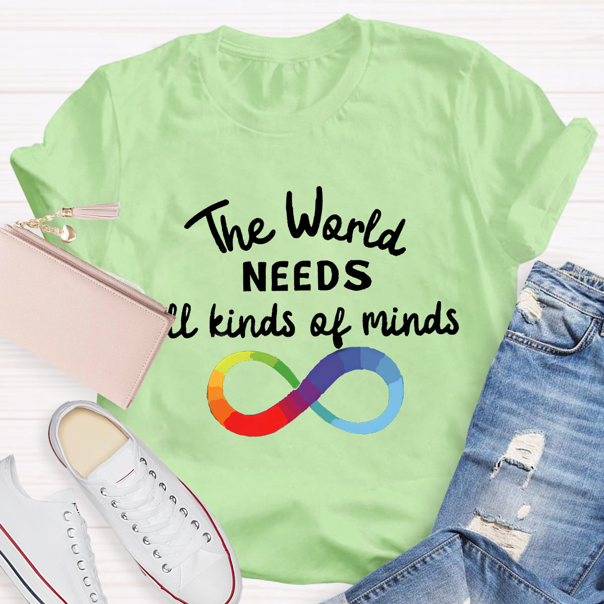 The World Needs All Kinds Of Minds Infinity Symbol T-Shirt