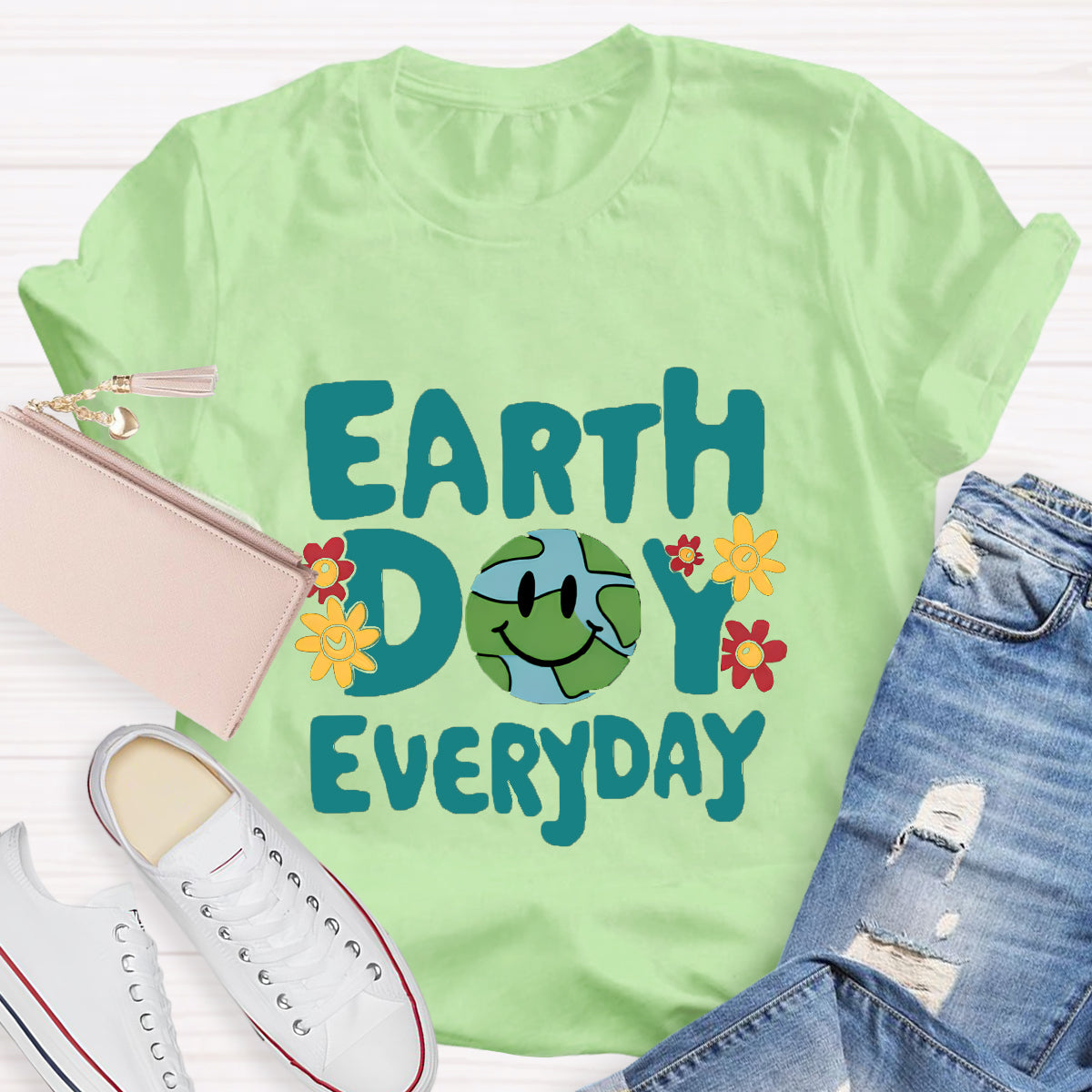 Earth Day Everyday T-Shirt