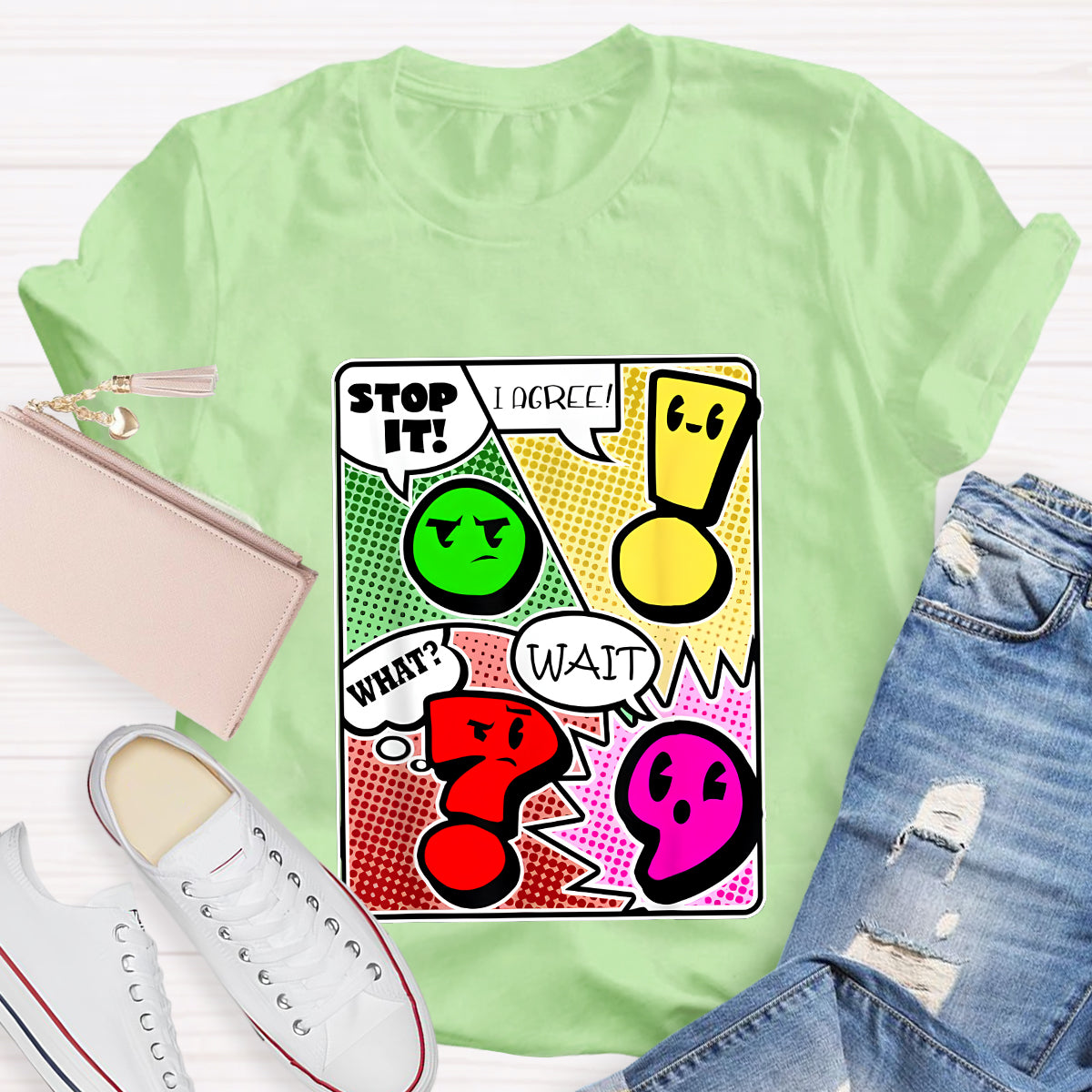 Grammar Punctuation Wait What Stop it I Agree Funny Teacher T-Shirt