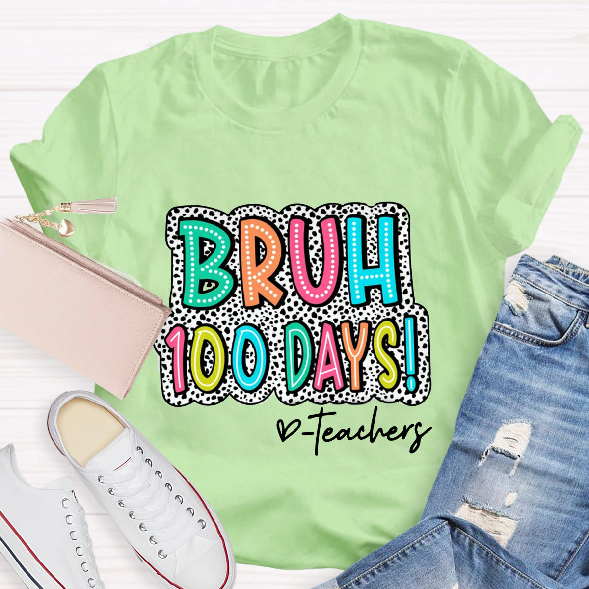 Personalized Text Bruh 100 Days Teachers T-Shirt