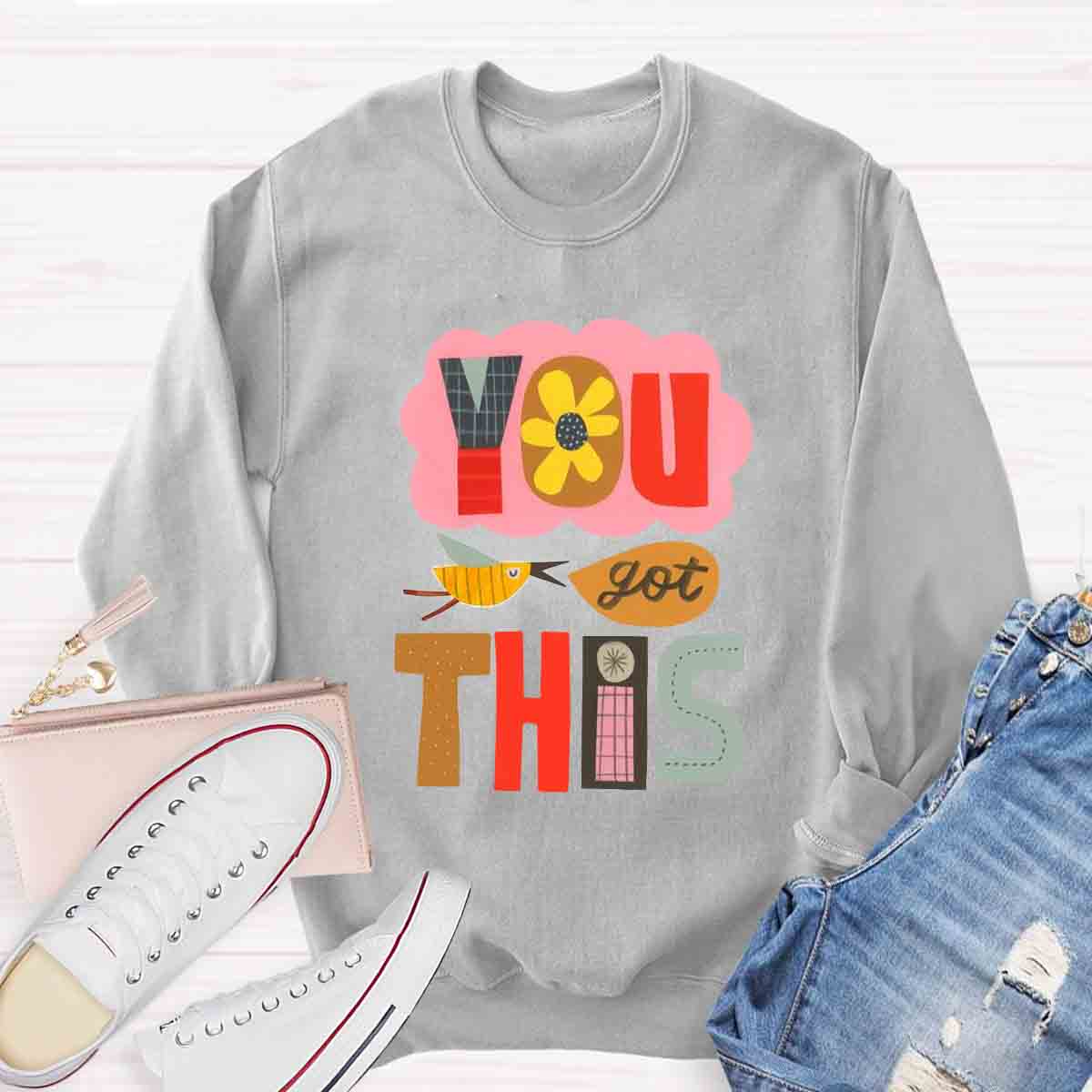 You Got This Test Day Sweatshirt