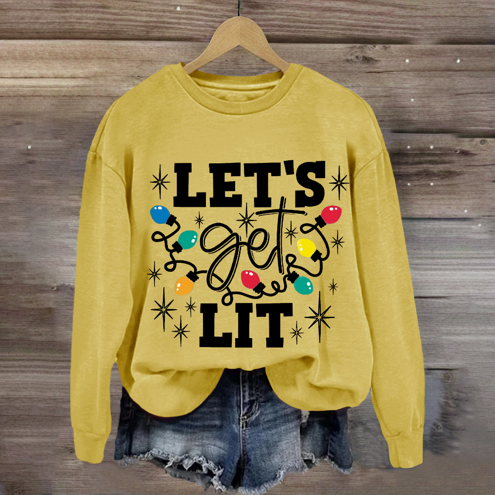 Let's Get Lit Christmas Sweatshirt