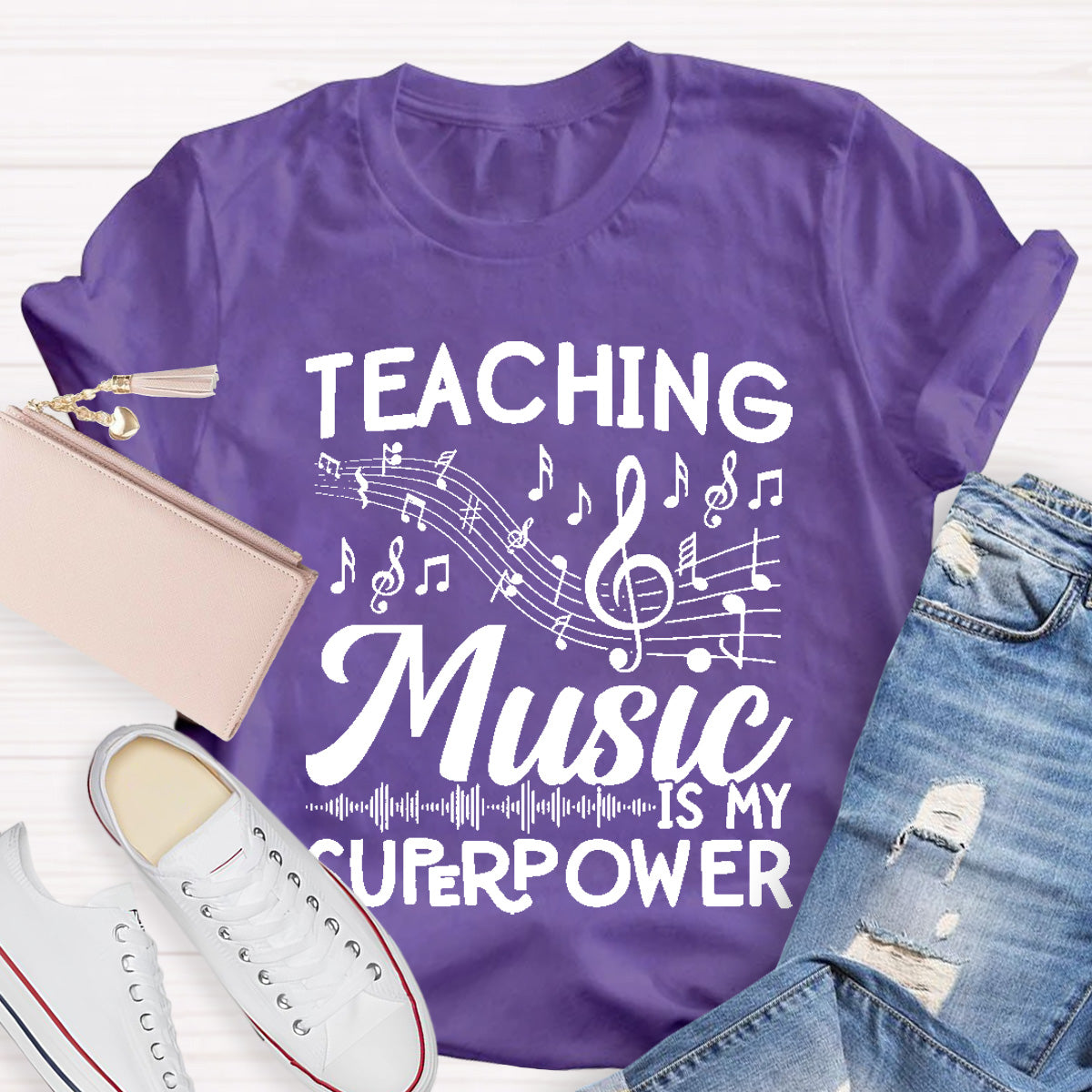 Teaching Music Is My Super Power T-Shirt