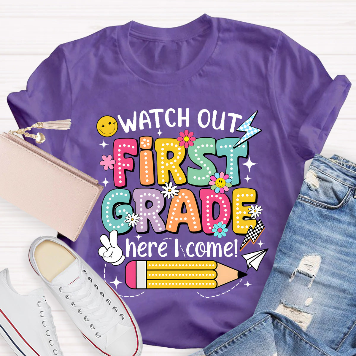 Personalized Grade Watch Out First Grade Here I Come Teacher T-Shirt