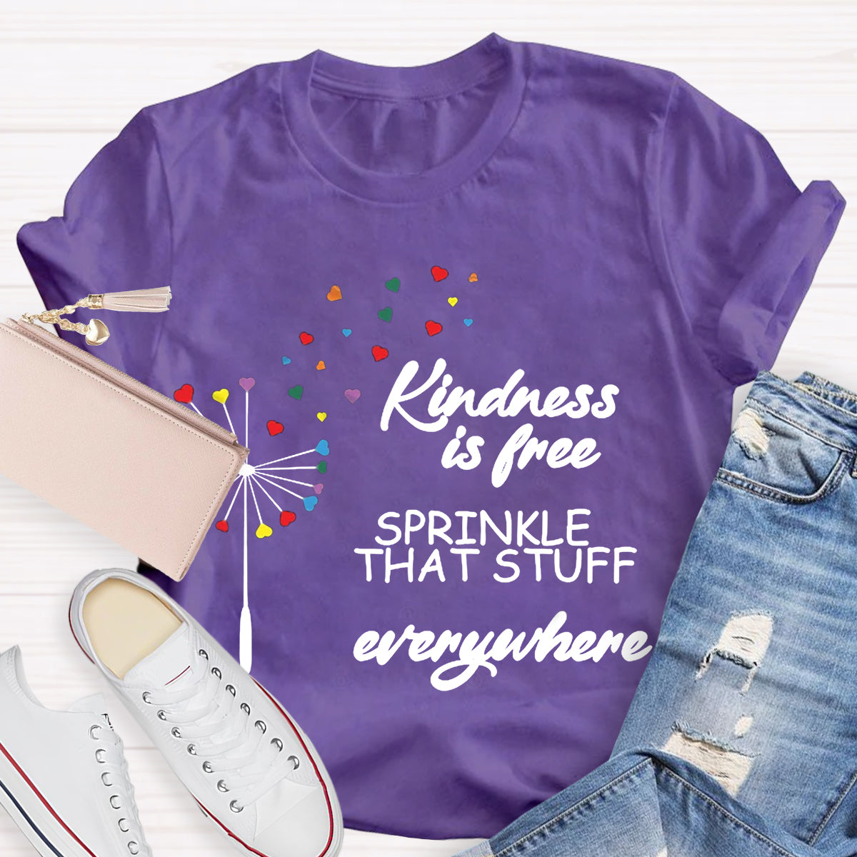 Kindness Is Free Sprinkle That Stuff Everywhere T-Shirt