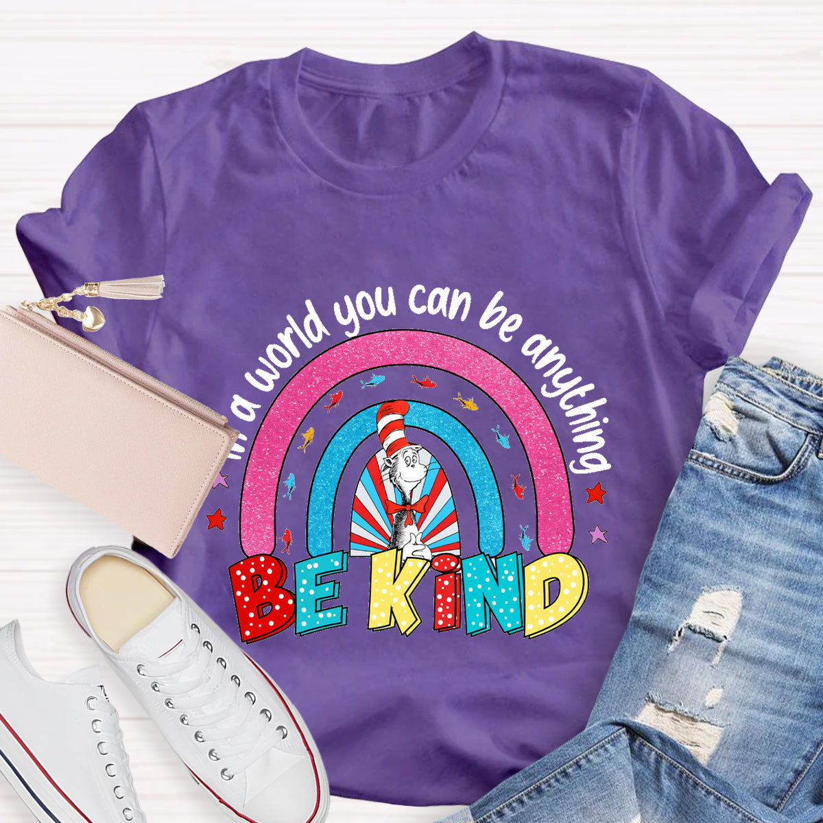 In A World Where You Can Be Anything Be Kind T-Shirt