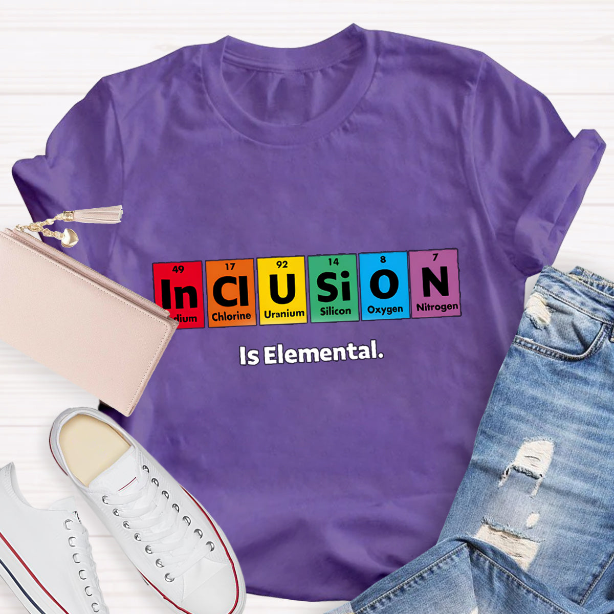 Inclusion Is Elemental T-Shirt