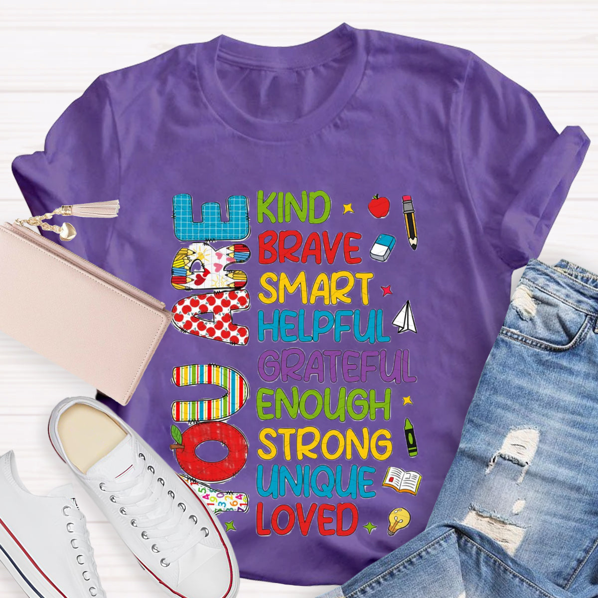 You Are Kind Brave Teacher T-Shirt