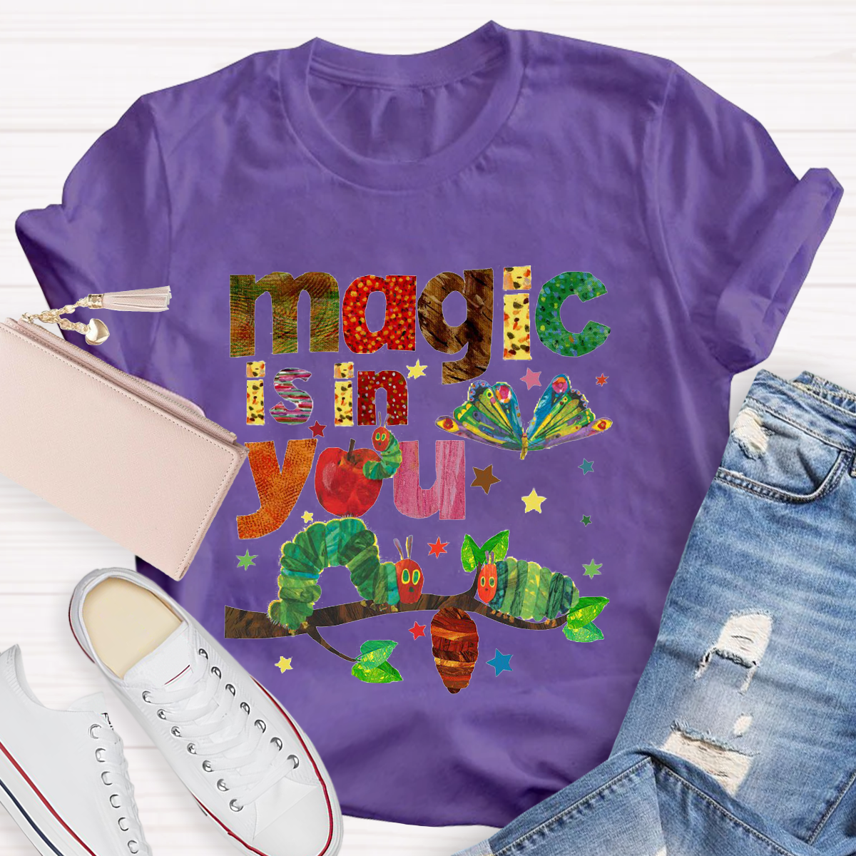 Magic Is In You The Very Hungry Caterpillar And Butterfly Teacher T-Shirt