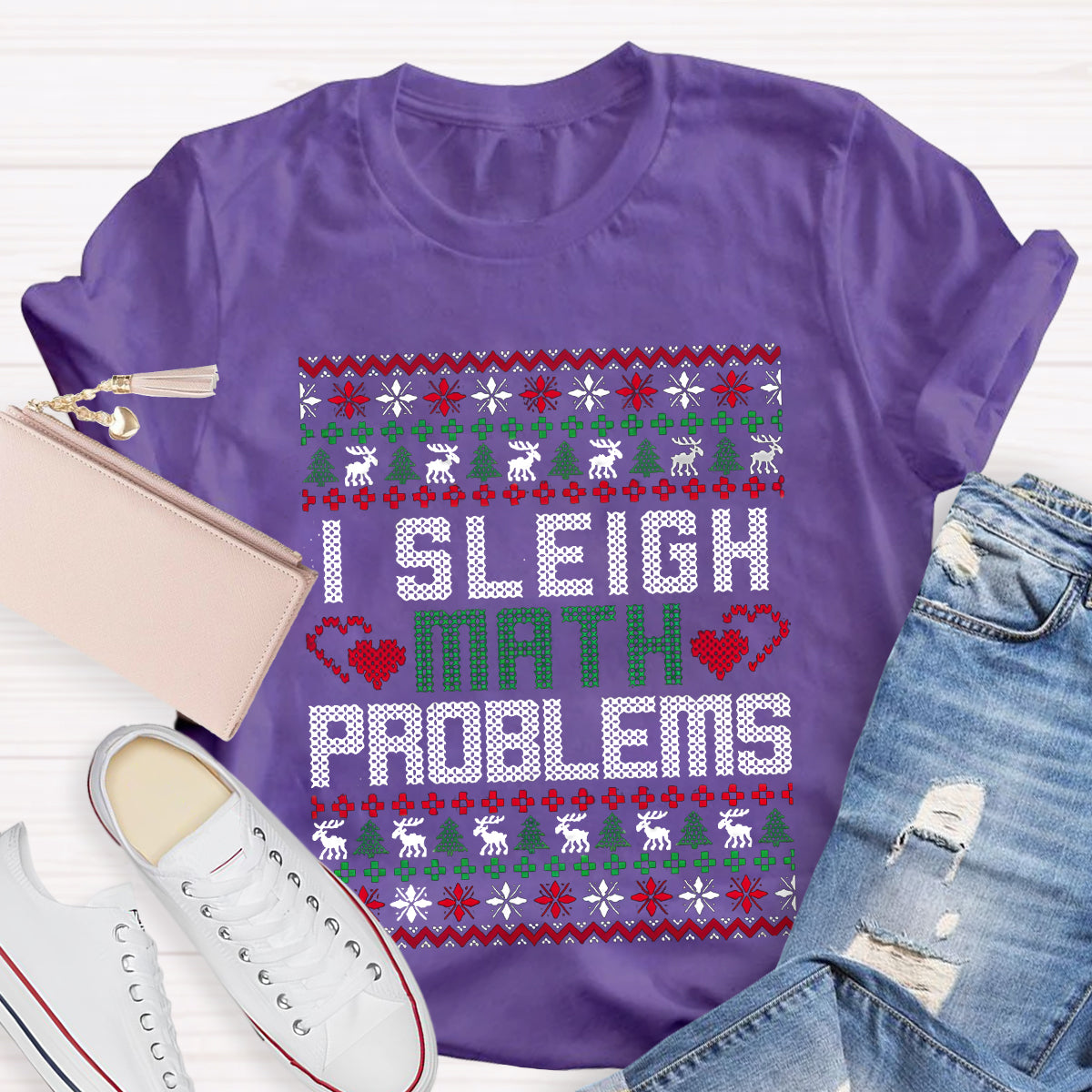 I Sleigh Math Problems Teacher T-Shirt