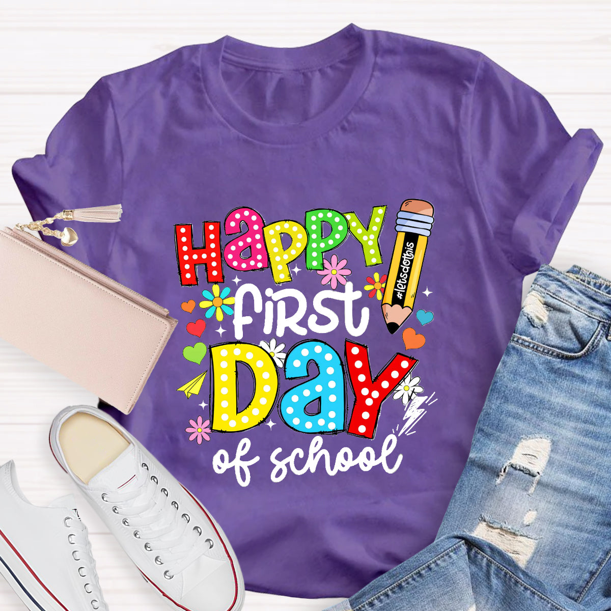 Happy First Day Of School T-Shirt