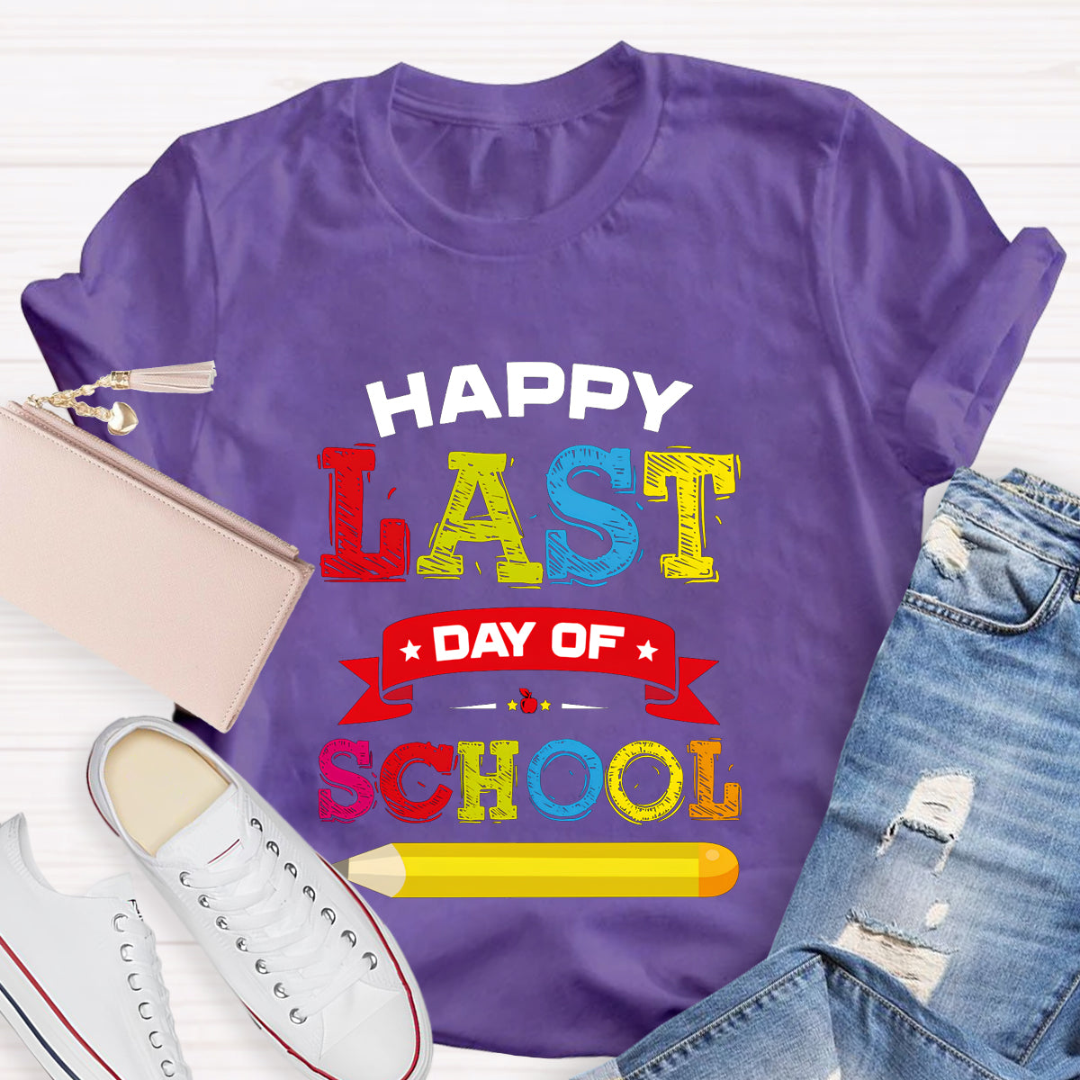 Happy Last Day Of School Pencil  T-Shirt