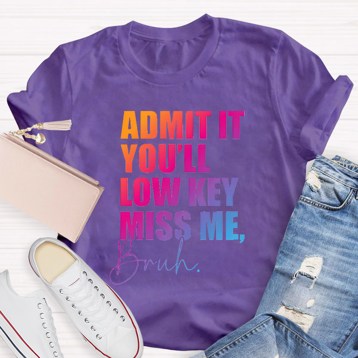 Admit It You'll Low Key Miss Me Teacher T-Shirt