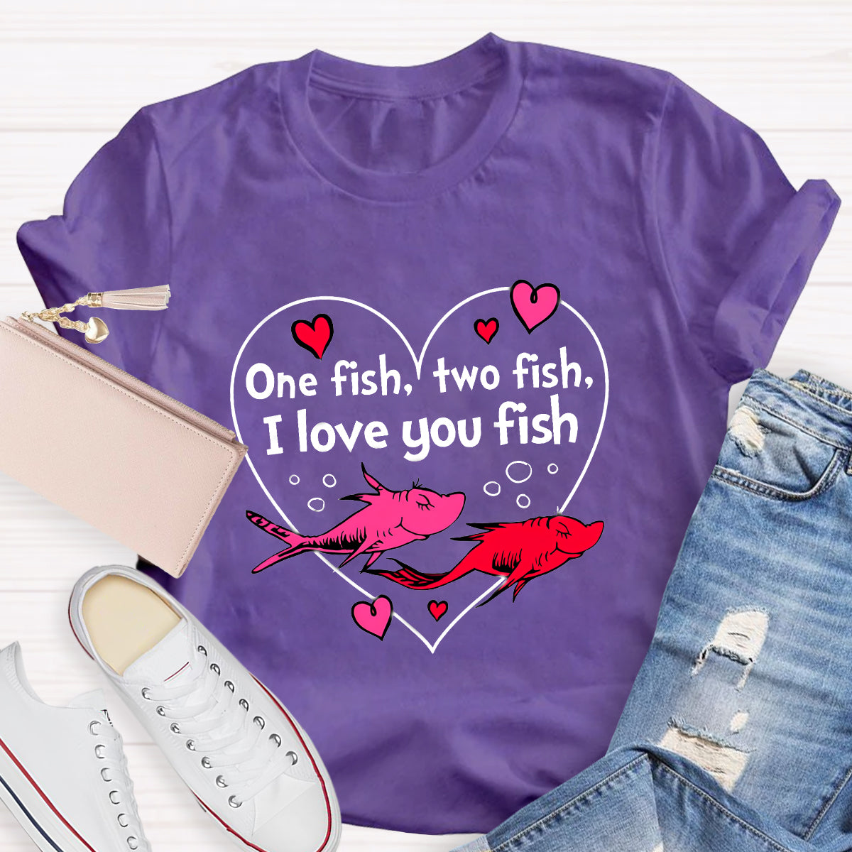 One Fish Two Fish I Love You Fish Teacher T-Shirt